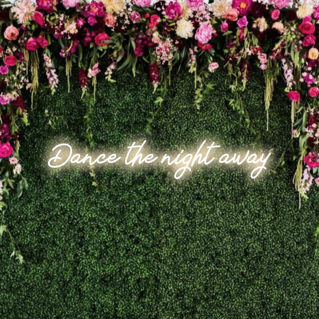 Mukautettava LED-valokyltti Dance The Night Away -tekstillä eloisaan sisustukseen, ihanteellinen klubeille ja tanssin harrastajille.