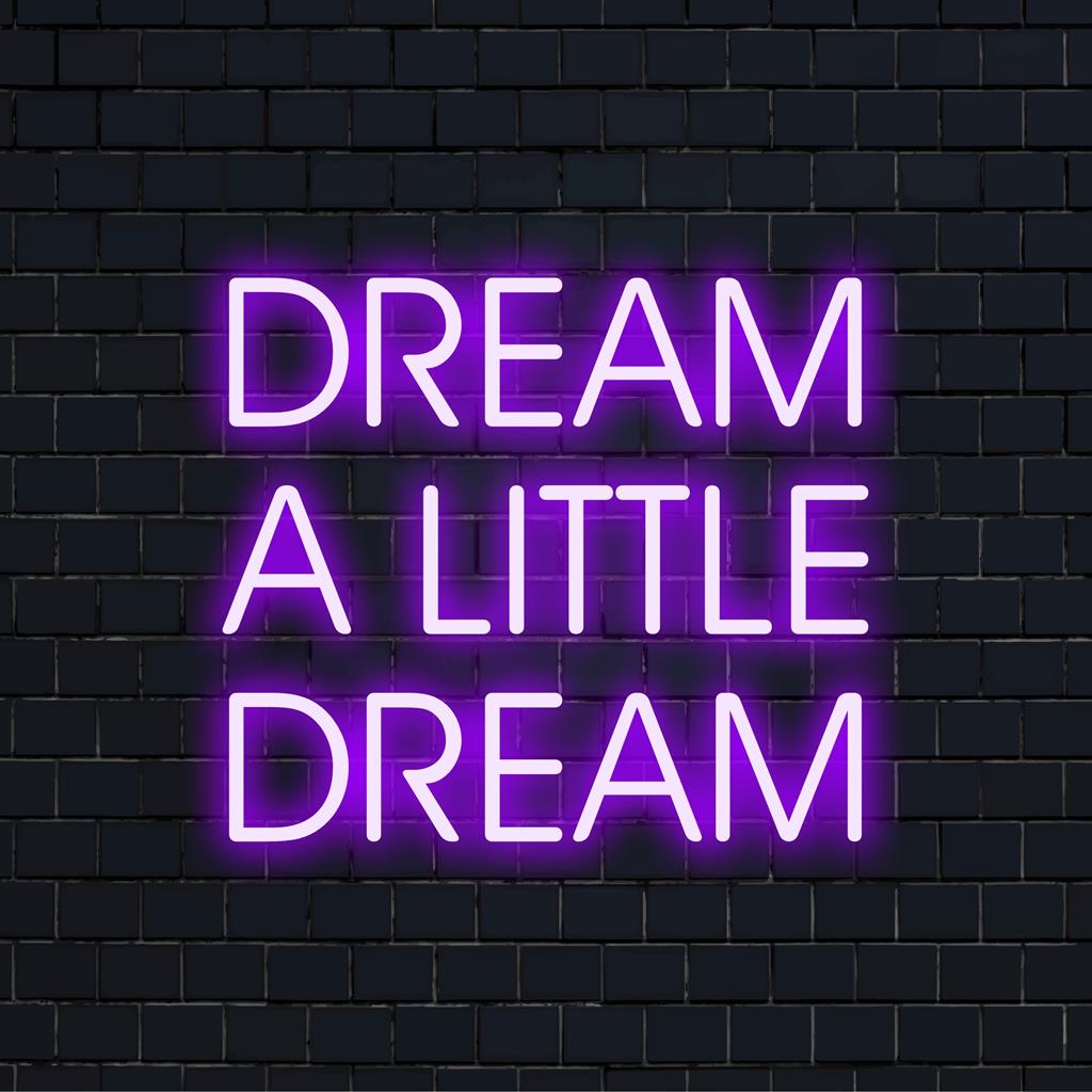 Dream A Little Dream taidokas LED-valokyltti, täydellinen räätälöity neonvalosisustus mihin tahansa tilaan, ilmentää eleganssia ja unenomaisuutta.