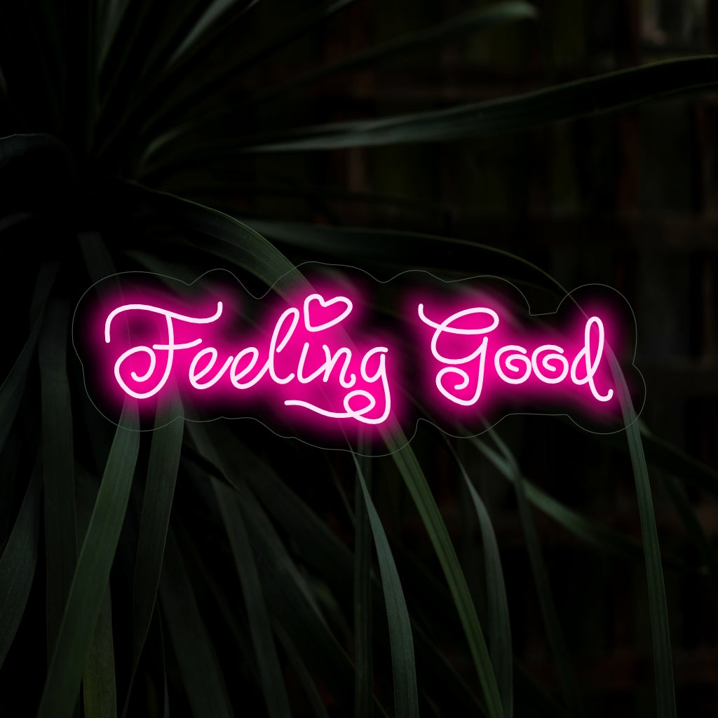"Feeling Good Neon Sign" valaisee positiivisesti, sopii täydellisesti hyvinvointitiloihin ja alueille, jotka kannustavat positiiviseen ajattelutapaan ja hyvinvointiin ja lisäävät tunnelmaan eloisuutta.