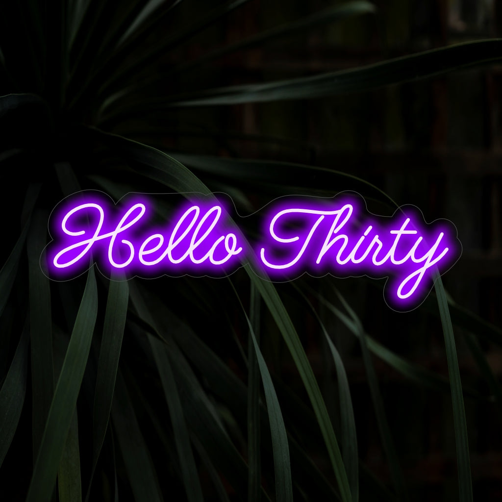 "Hello Thirty Neon Sign" - Iloinen ja juhlava lisäys 30-vuotissyntymäpäiviin, levittää positiivista ja eloisaa tunnelmaa uuden luvun alkuun.