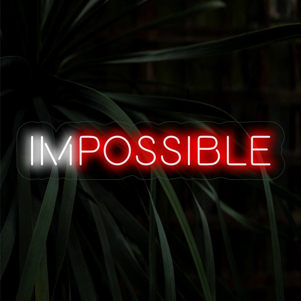 "Impossible Neon Sign" - Rohkea ja motivoiva lisäys, joka inspiroi sinua tarttumaan haasteisiin ja muuttamaan mahdottomasta mahdollista sen elävällä neonhehkulla.