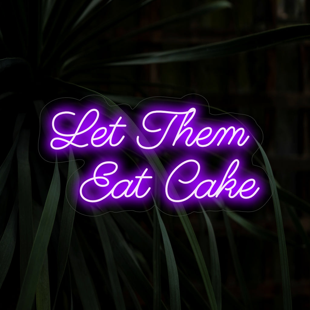 "Let Them Eat Cake Neon Sign" on hassu ja ihastuttava lisä tapahtumatilaan tai leipomoon. Neonvalo, joka huokuu makeaa ja juhlavaa tunnelmaa elämän nautinnoista.