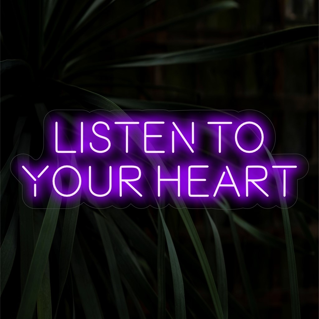 "Listen To Your Heart Neon Sign" on sydämellinen ja inspiroiva lisä sisäistä viisautta edistäviin tiloihin. Valaise tunneresonanssilla!
