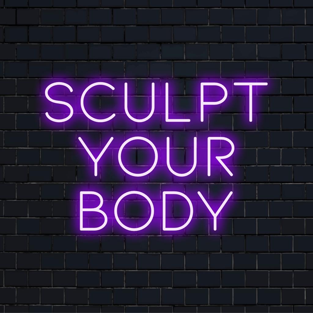Mukautettu LED-neonkyltti, jossa on motivoiva lause "Sculpt Your Body", joka hehkuu eloisissa väreissä, inspiroiva kuntokeskeinen sisustus.