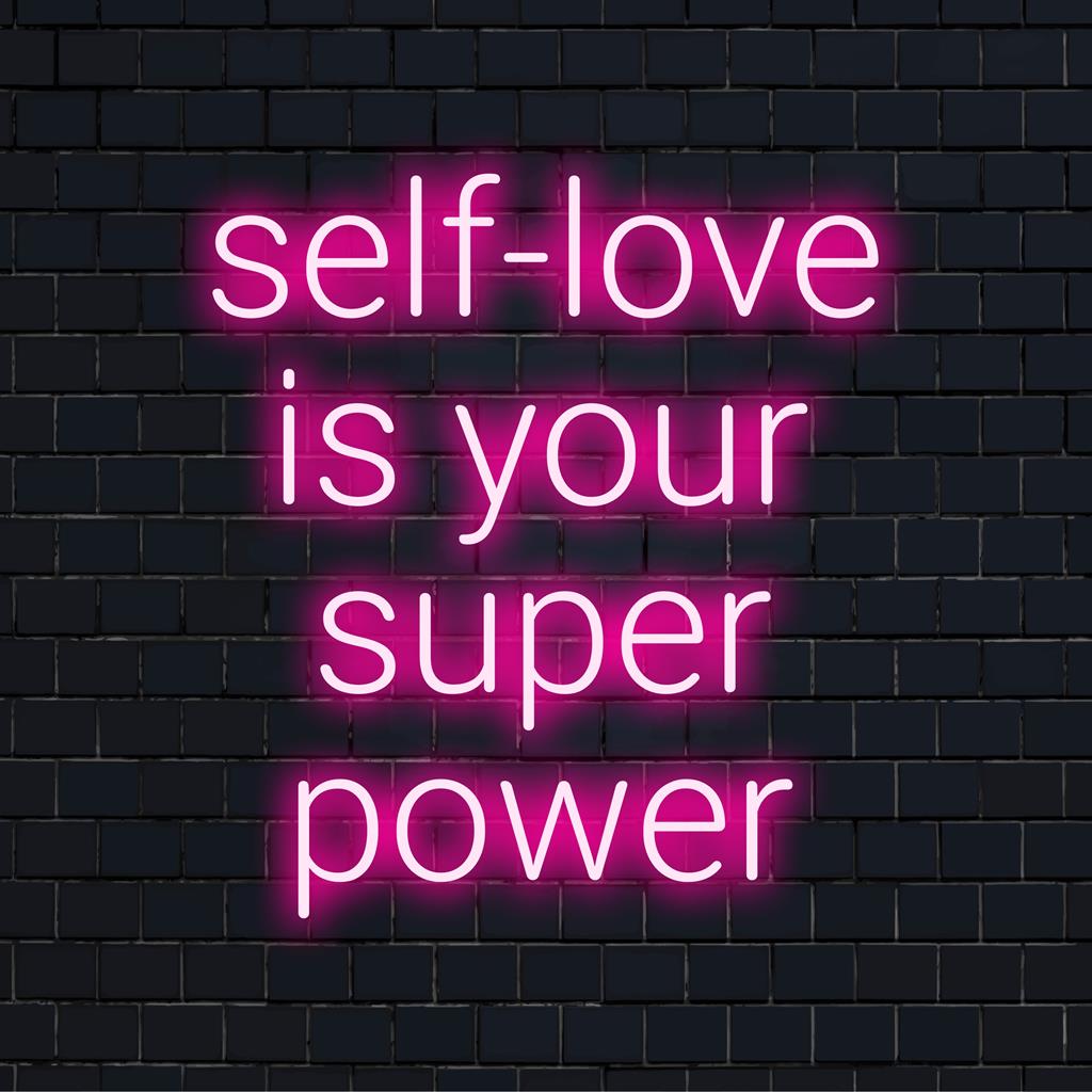 Säteilevä vaaleanpunainen LED-valokyltti, jossa lukee Self-Love Is Your Super Power, täydellinen eloisaan ja voimaannuttavaan seinäkoristeeseen.