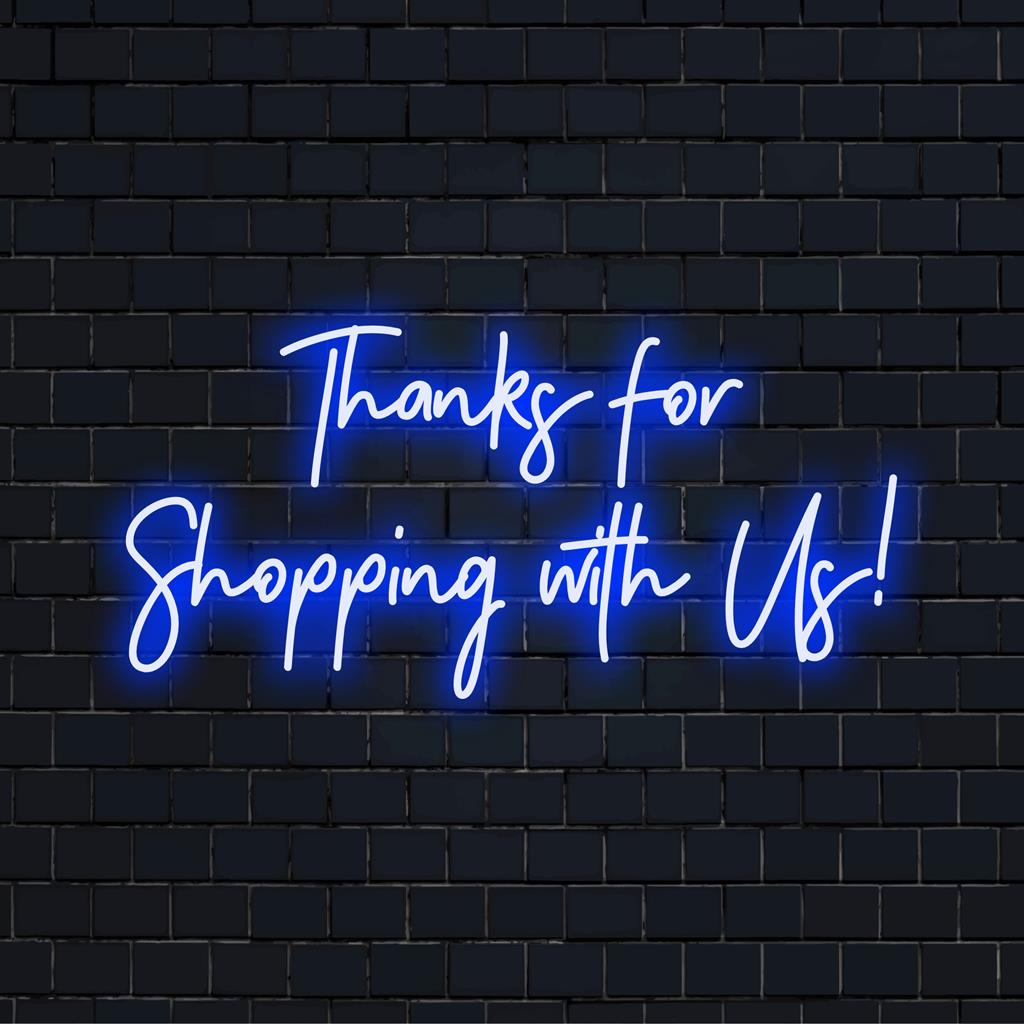 Mittatilaustyönä valmistettu LED-valokyltti, jossa lukee Kiitos ostoksestasi! Täydellinen neonvalo sisustus liikkeisiin tai yrityksille.