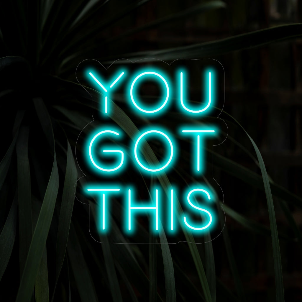 "You Got This Neon Sign" motivoi rohkaisevalla hehkullaan luoden positiivisen ja määrätietoisen ilmapiirin, joka herättää luottamusta ja päättäväisyyttä tilaan.