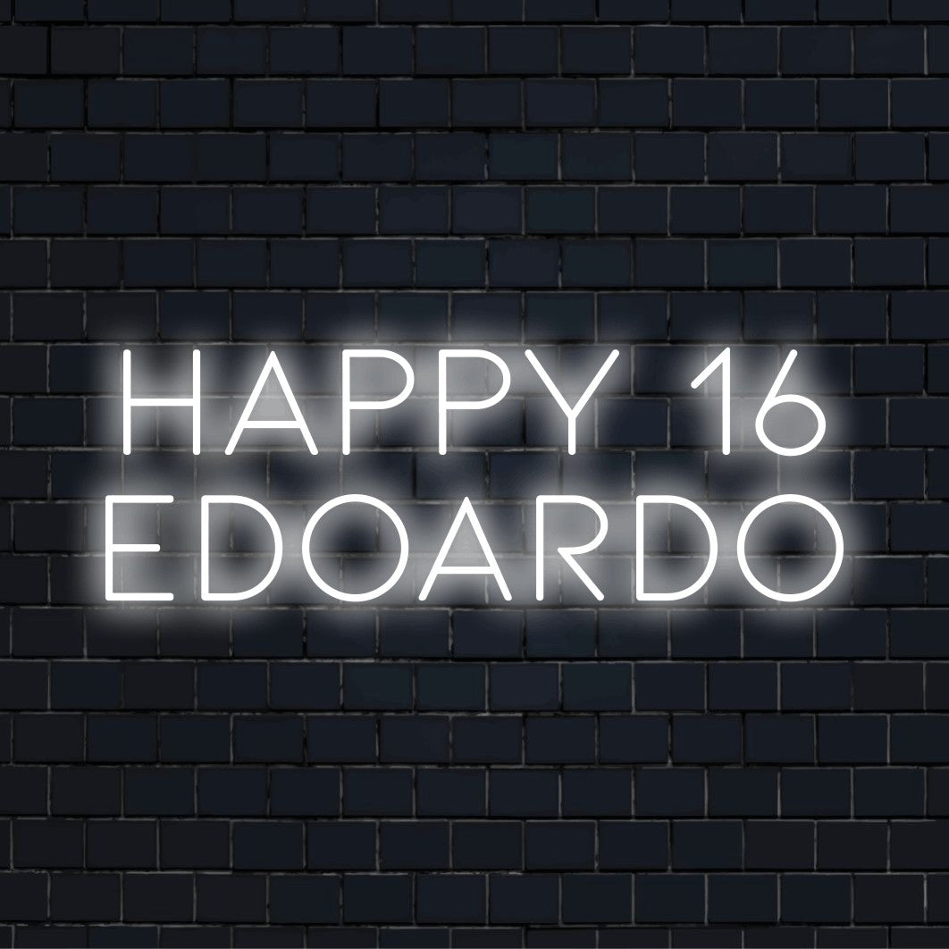Happy 16 Edoardo Personalized LED Neon Sign, bright neon lettering on dark brick background