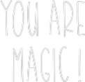Semn Neon Personalizat: You are
mag...