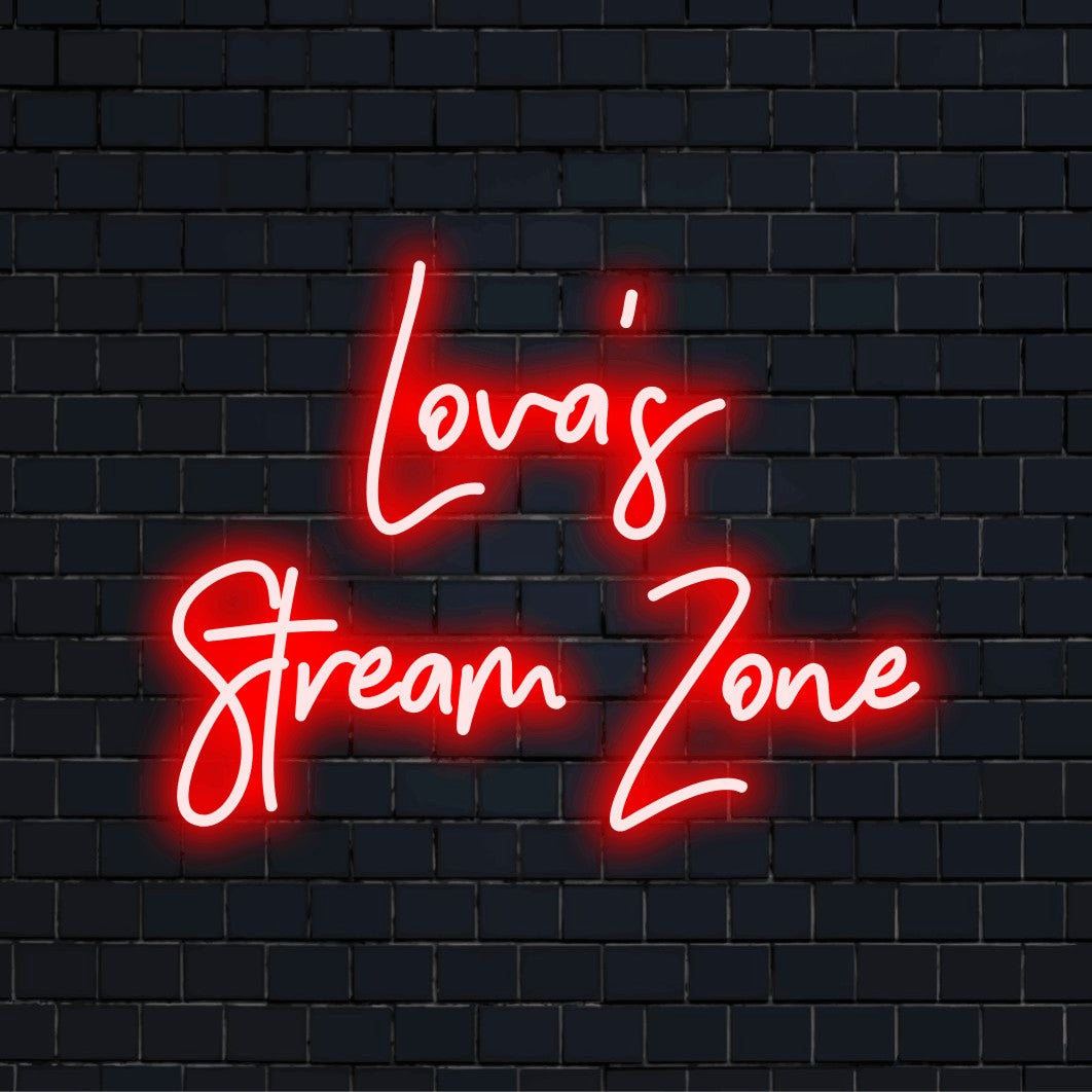 Lova_s Stream Zone Custom Name Neon Sign, glowing wall decor on dark brick wall