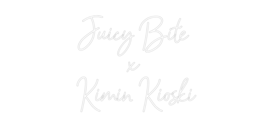 Mukautettu led neon: Juicy Bite 
...