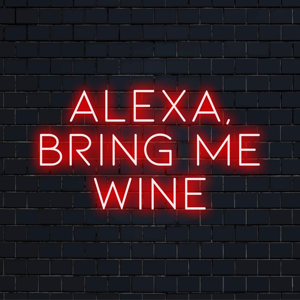 Mukautettu LED-neonkyltti tekstillä Alexa, Bring Me Wine, täydellinen kodin sisustamiseen ja lisää hauskaa, persoonallista ilmettä.