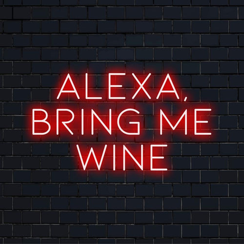 Mukautettu LED-neonkyltti tekstillä Alexa, Bring Me Wine, täydellinen kodin sisustamiseen ja lisää hauskaa, persoonallista ilmettä.