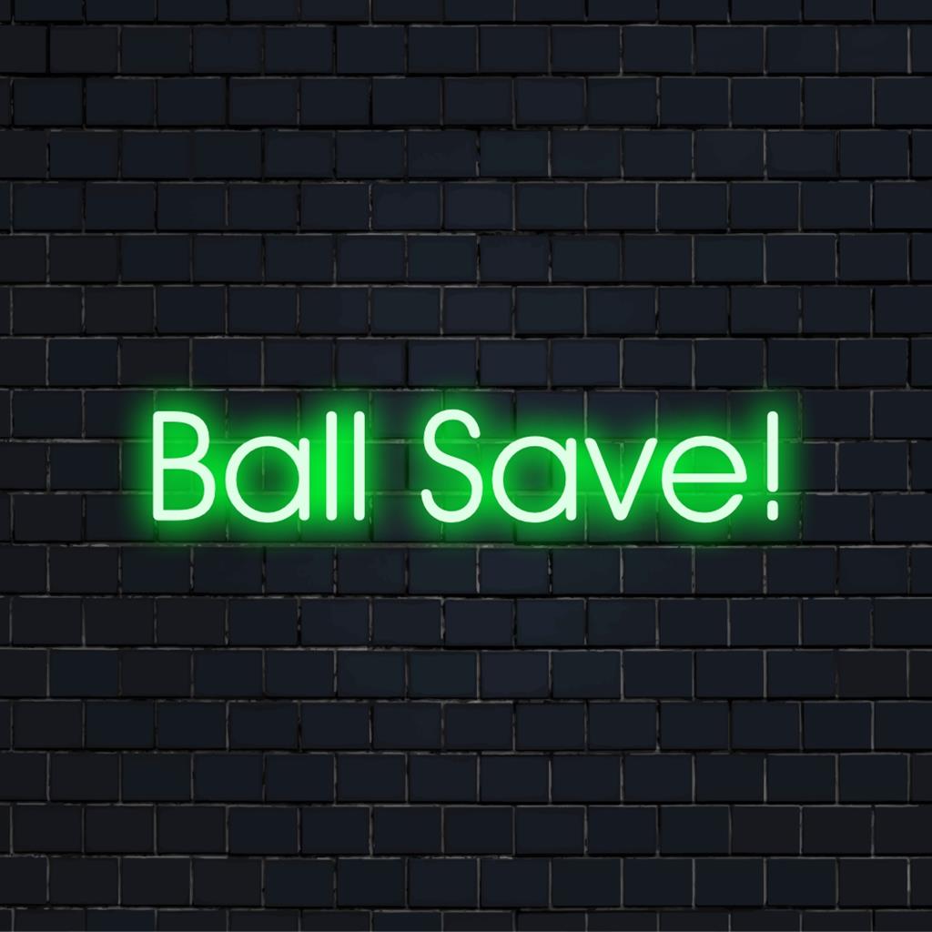 LED neon sign displaying Ball Save! in vibrant colors. Perfect as neon wall art for homes or play zones, custom LED decor.