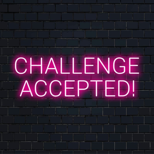 Custom-made LED neon sign with glowing text Challenge Accepted! ideal for vibrant decor and personal inspiration.