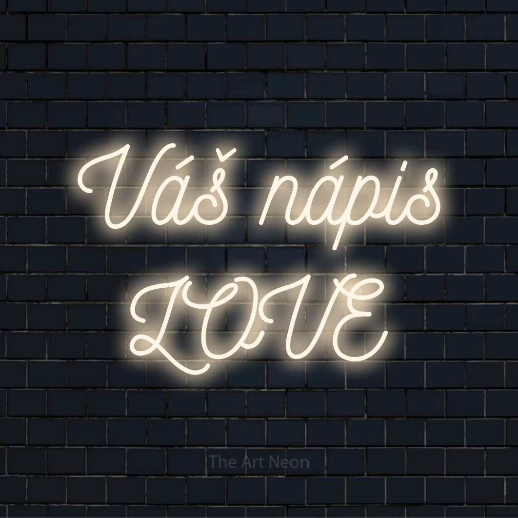 Neonový nápis na míru „Váš nápis LOVE“ na černé cihlové zdi