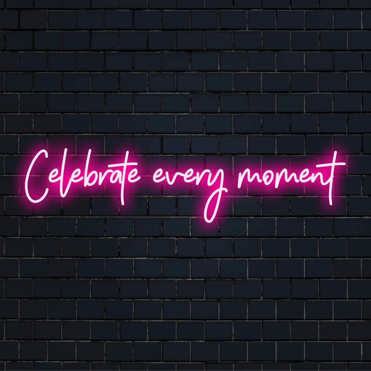 Anpassad LED-neonskylt som läser Celebrate Every Moment med livfulla, glödande färger som förstärker alla utrymmen.