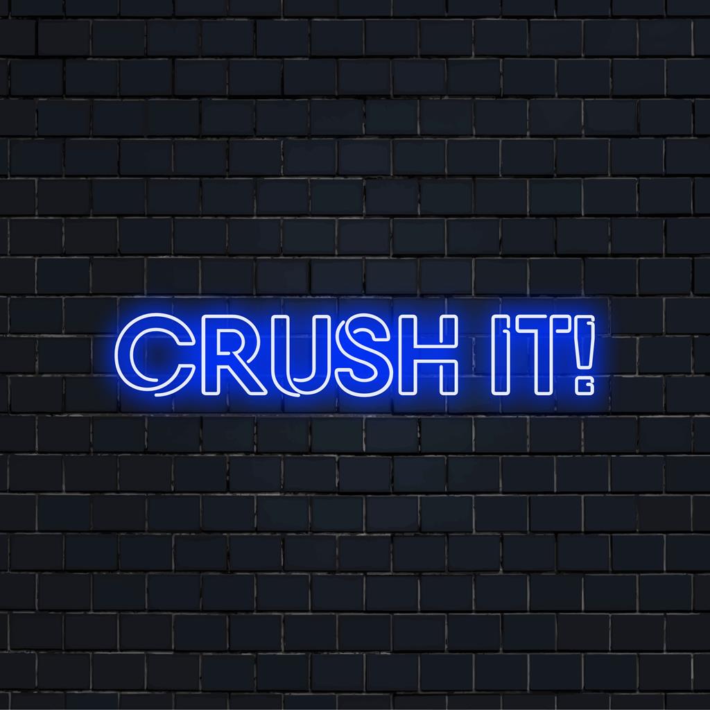 Vibrant Crush It! neonkyltti huokuu motivaatiota; täydellinen LED-seinäkoriste tai henkilökohtainen taide. Räätälöity hehku mihin tahansa tilaan.