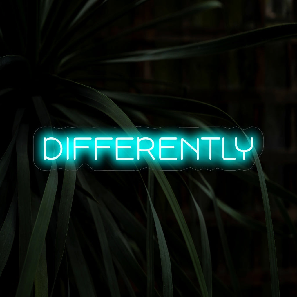"Differently Neon Sign" lyser upp med en distinkt glöd och hyllar unikhet och individualitet i ditt utrymme, vilket gör den idealisk för miljöer som omfamnar mångfald.