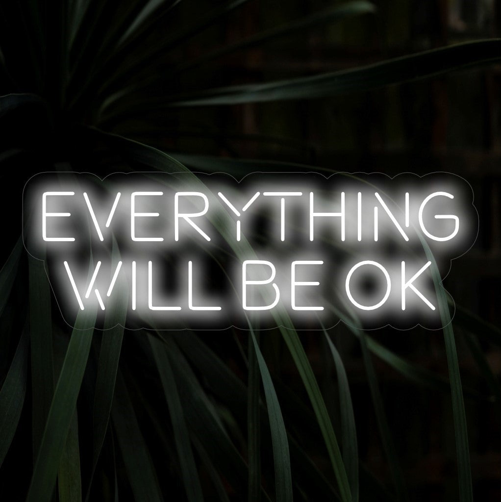 "Everything Will Be OK Neon Sign" lyser upp med trygghet, perfekt för utrymmen som omfamnar optimism och uppmuntran.