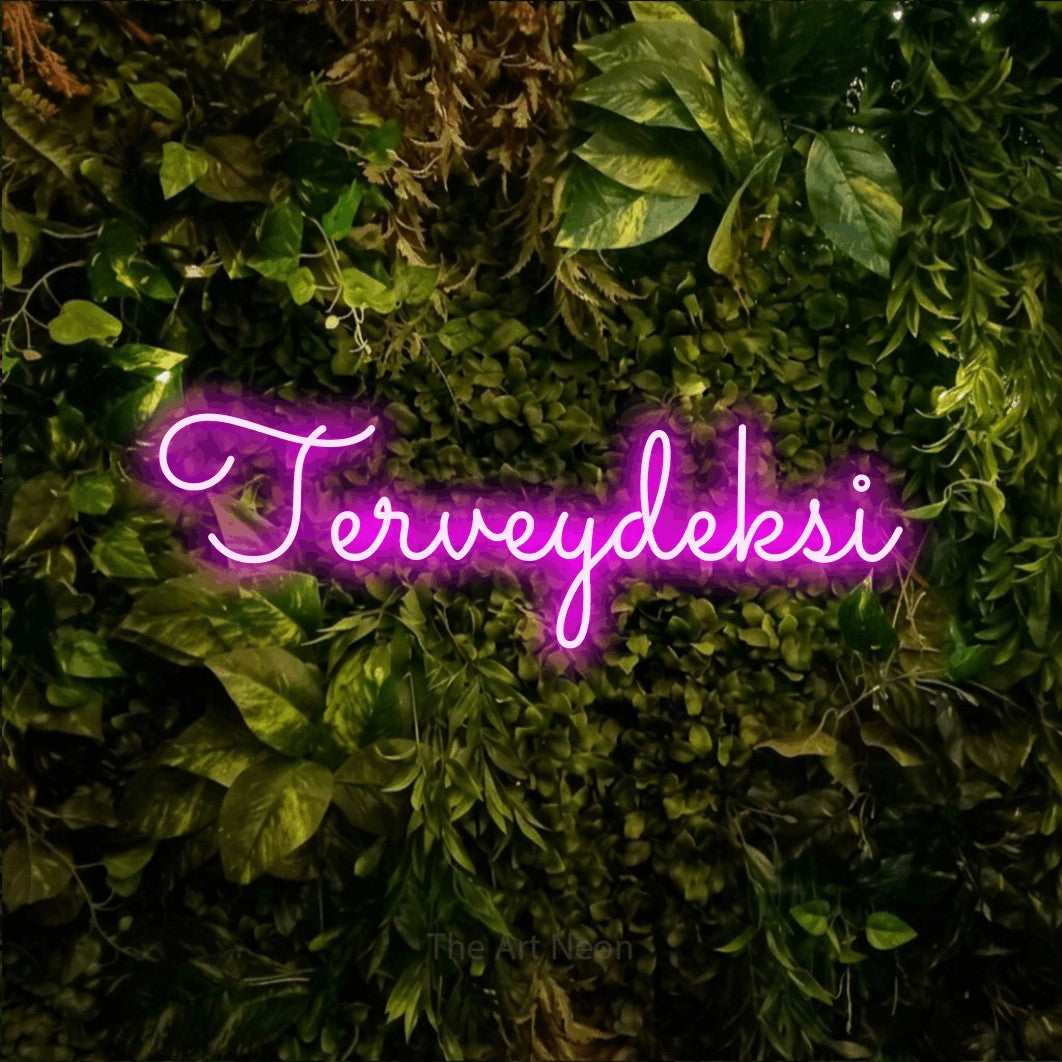 LED neon sign reading “Terveydeksi”, arranged in a single line.