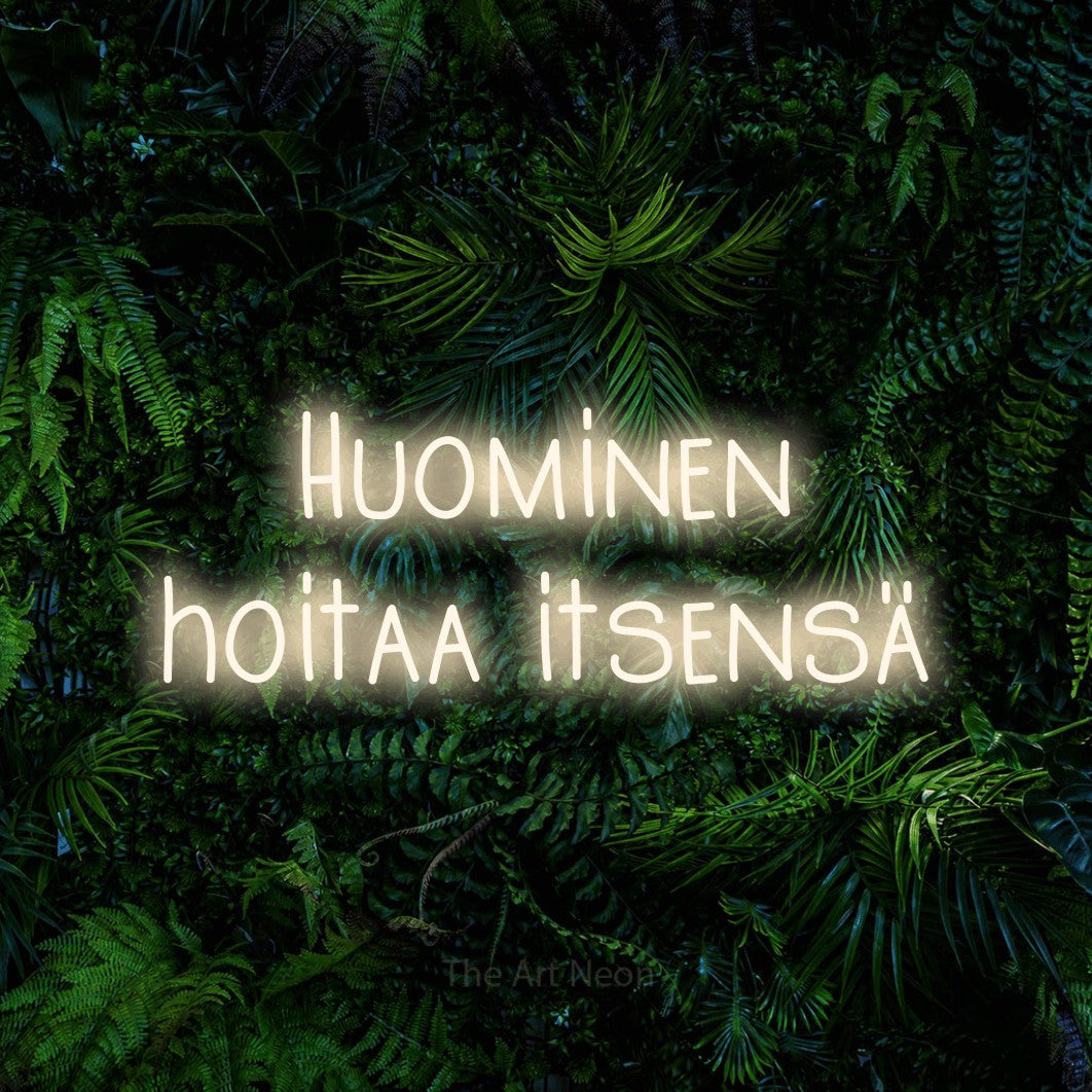LED neon sign reading “Huominen hoitaa itsensä”, arranged in 2 lines.
