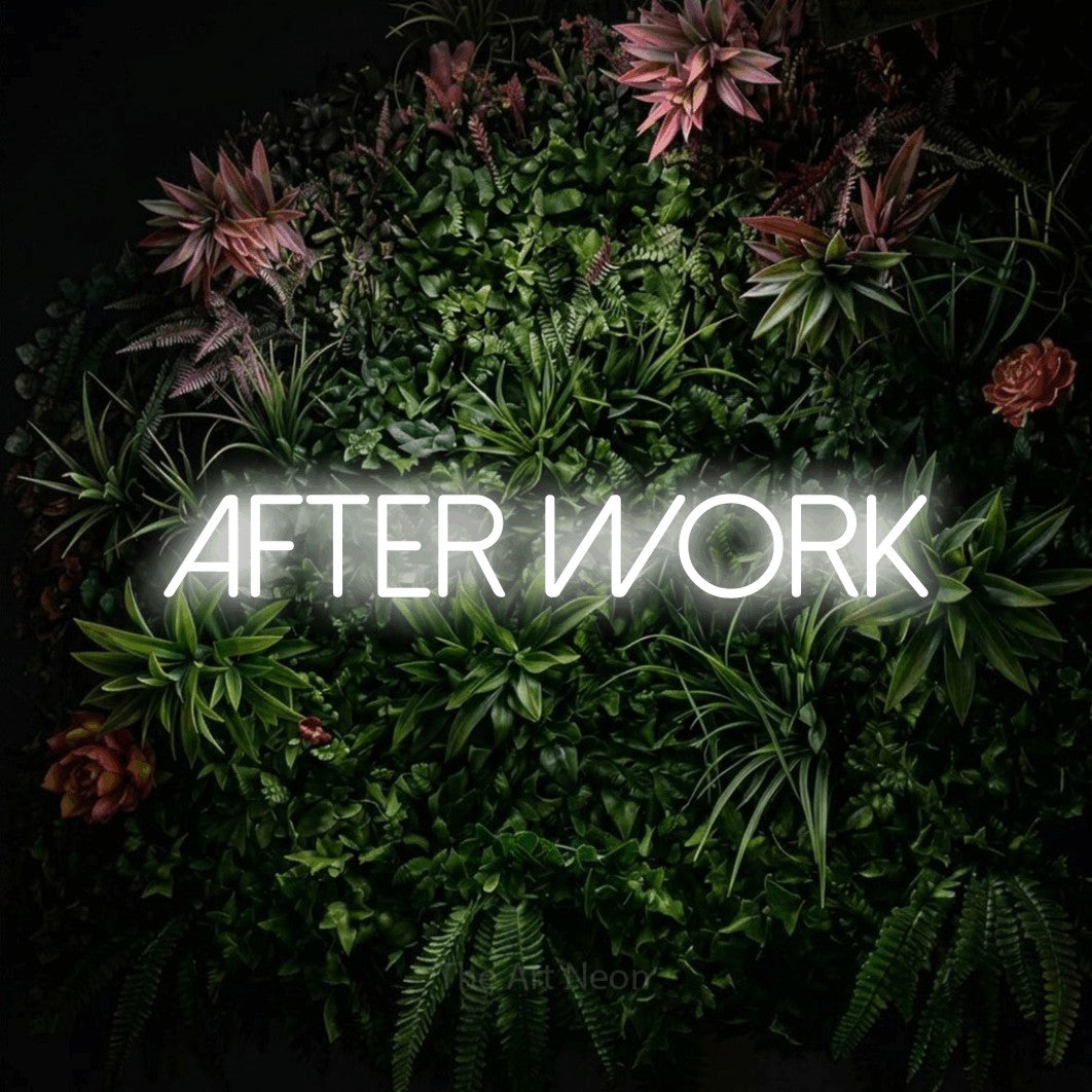 LED neon sign reading “After work”, arranged in a single line.