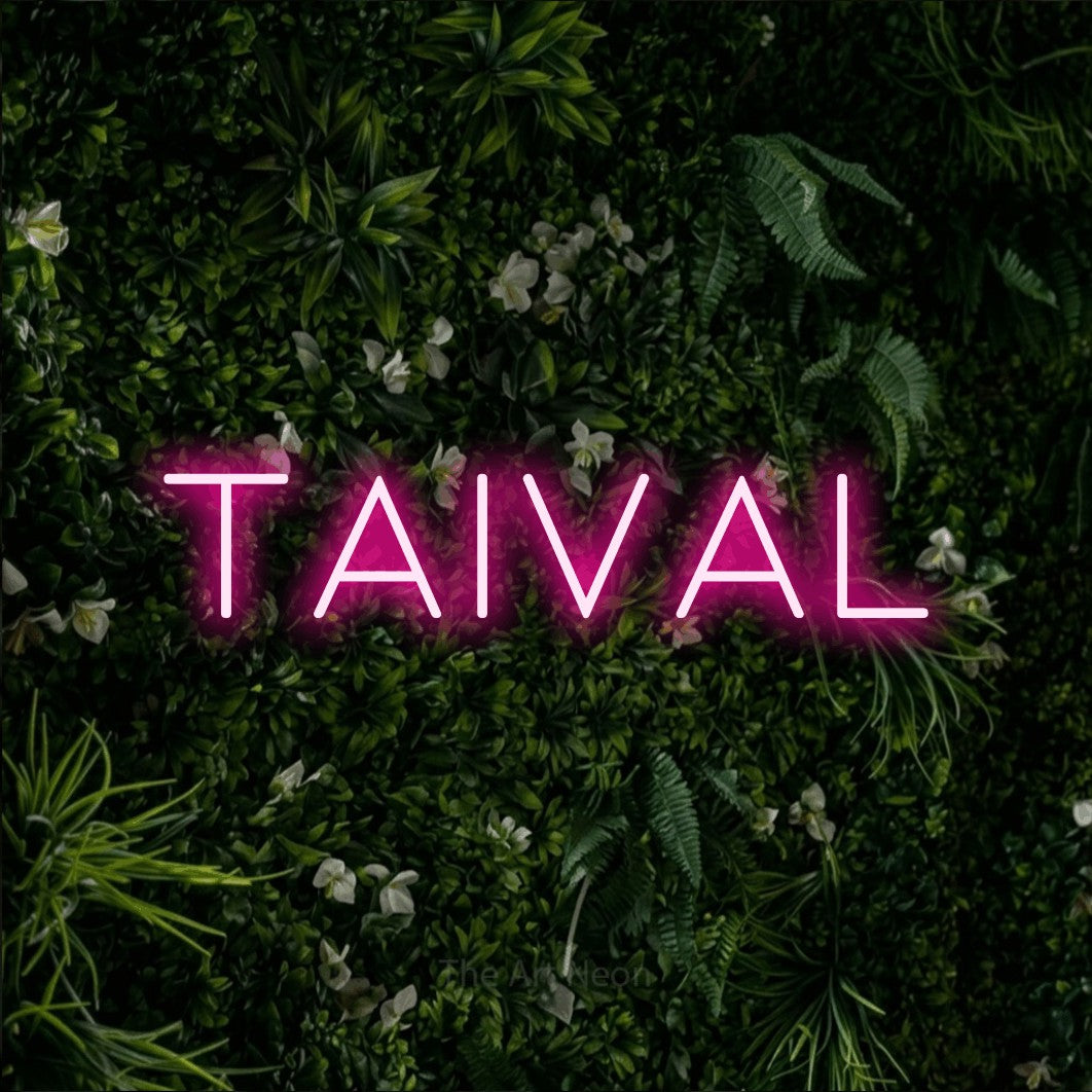 LED neon sign reading “Taival”, arranged in a single line.