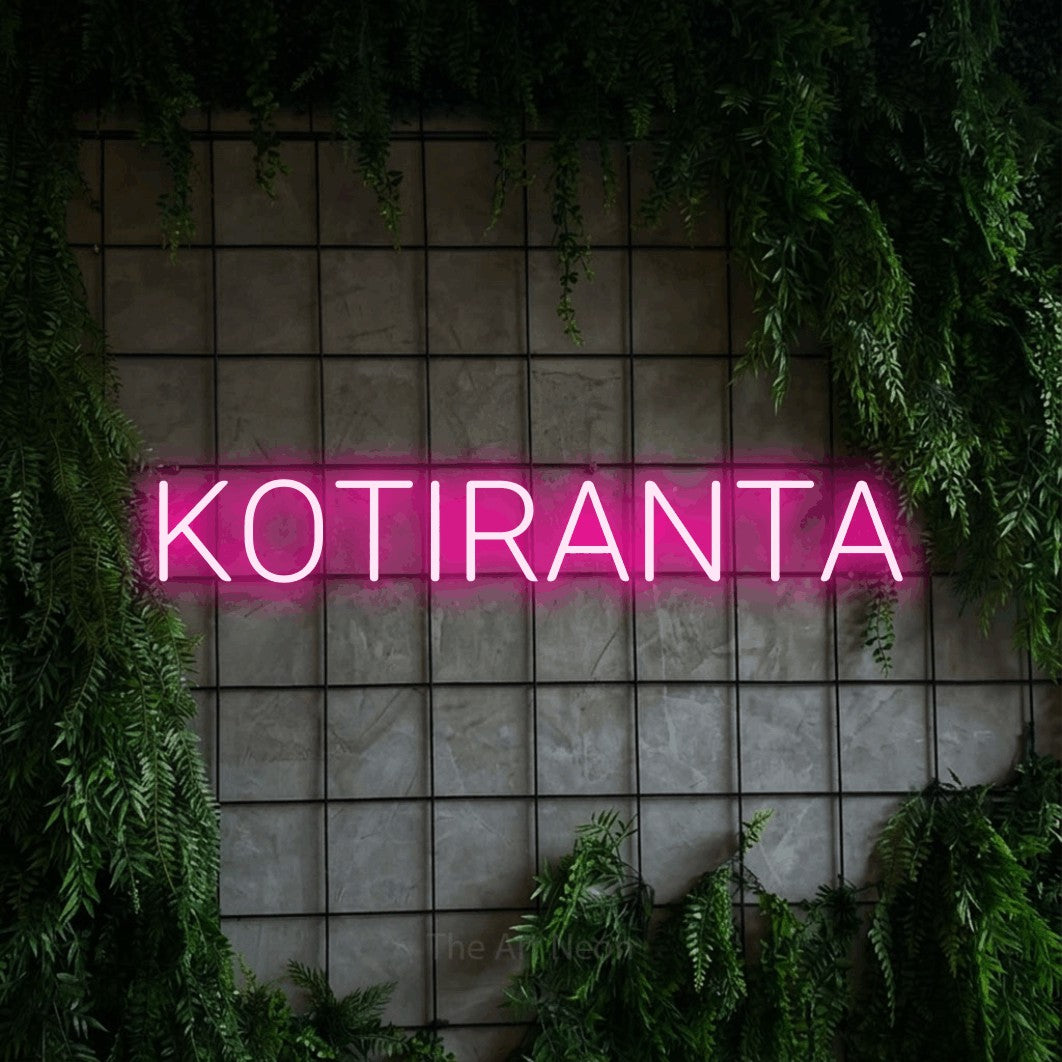 LED neon sign reading “KOTIRANTA”, arranged in a single line.