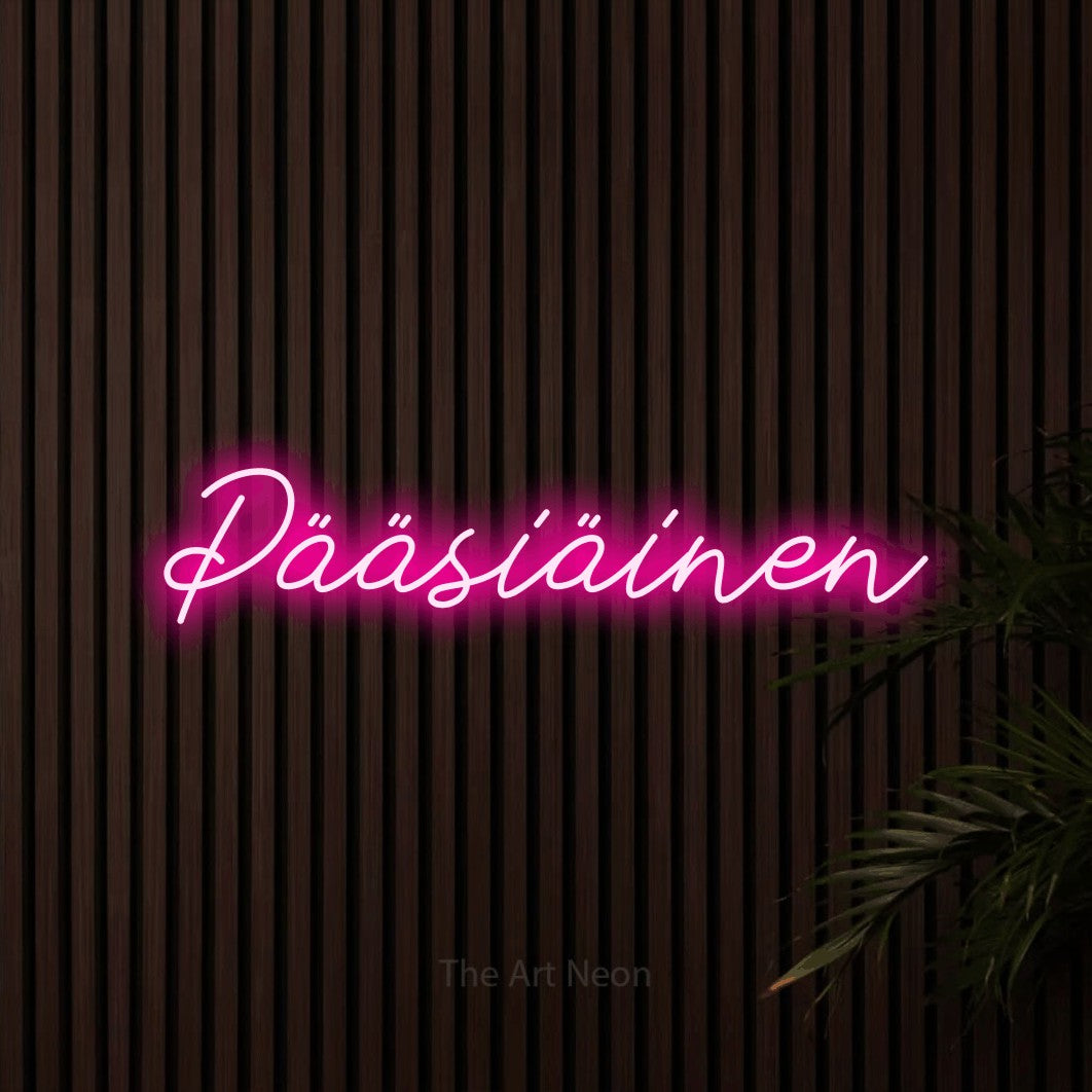 LED neon sign reading “Pääsiäinen”, arranged in a single line.