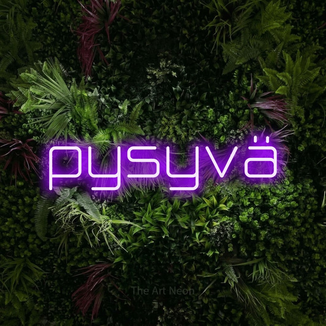 LED neon sign reading “pysyvä”, arranged in a single line.