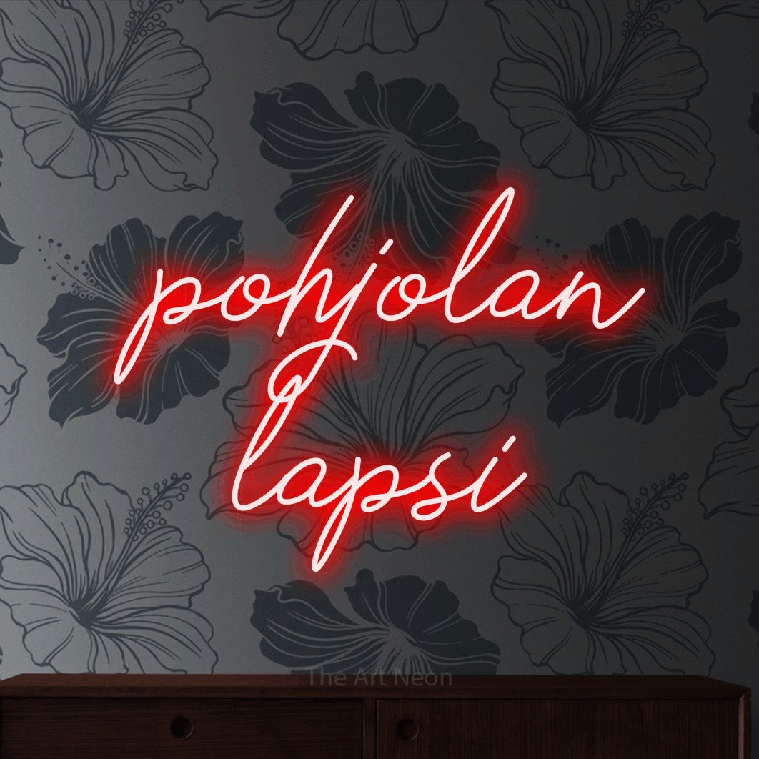 LED neon sign reading “pohjolan lapsi”, arranged in 2 lines.