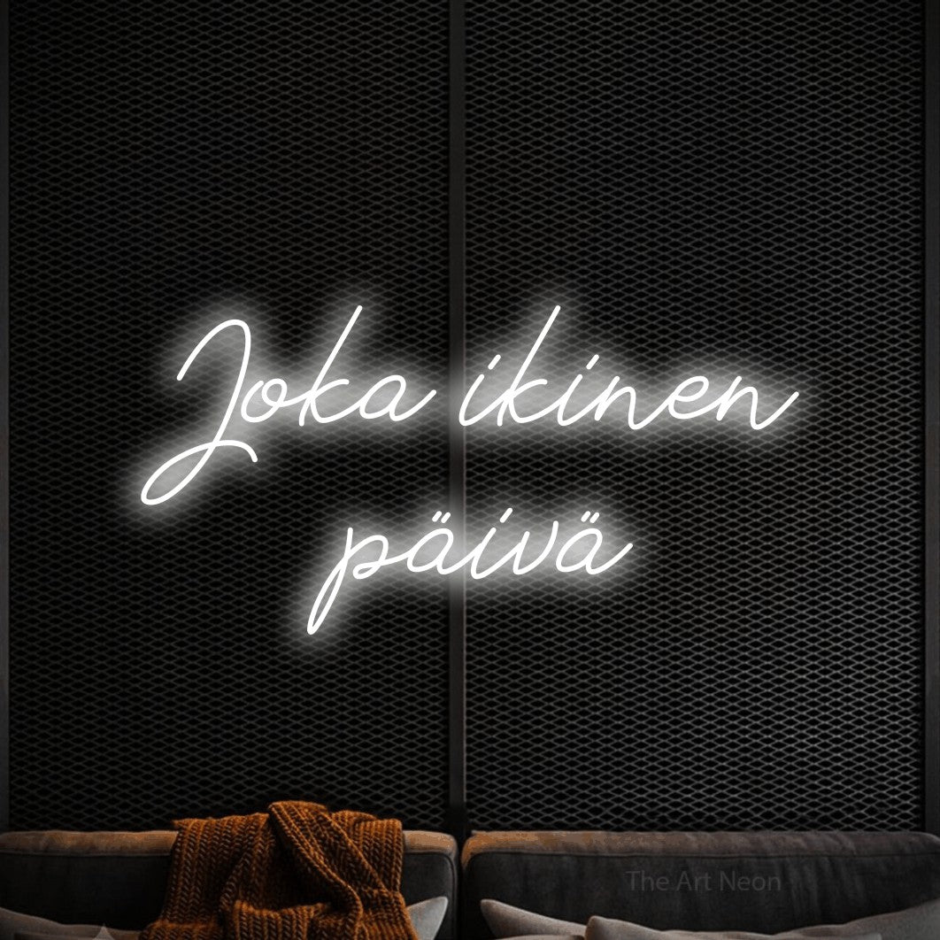 LED neon sign reading “Joka ikinen päivä”, arranged in 2 lines.