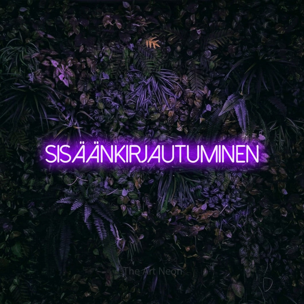 LED neon sign reading “sisäänkirjautuminen”, arranged in a single line.