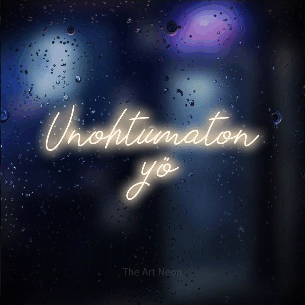 LED neon sign reading “Unohtumaton yö”, arranged in 2 lines.