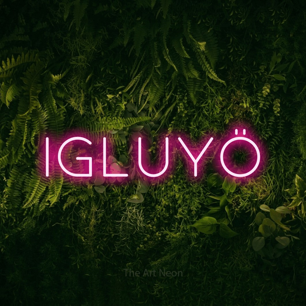 LED neon sign reading “Igluyö”, arranged in a single line.