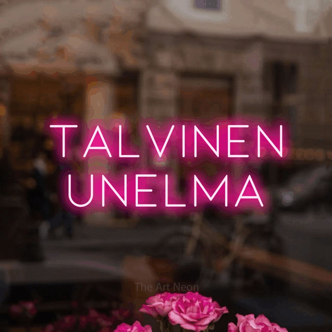 LED neon sign reading “TALVINEN unelma”, arranged in 2 lines.