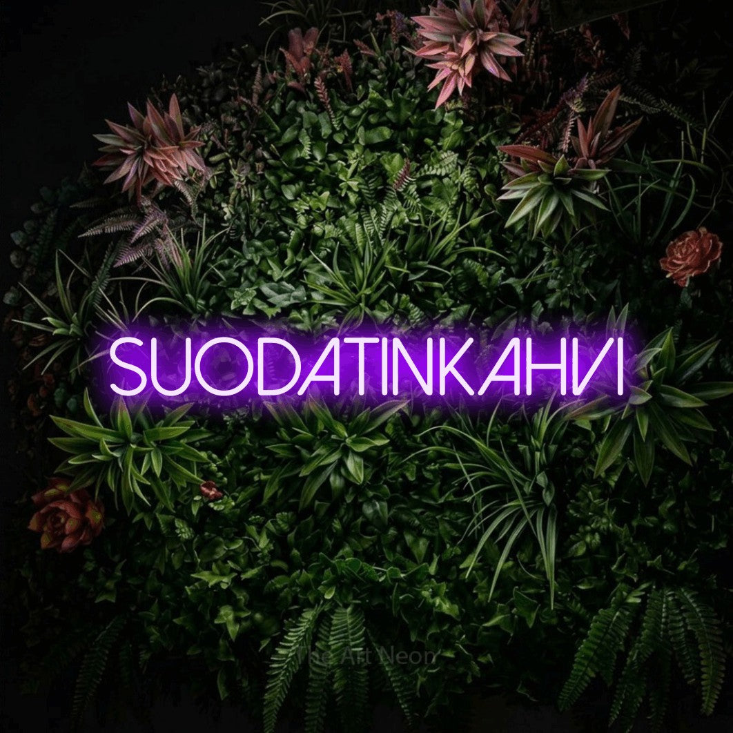 LED neon sign reading “SUODATINKAHVI”, arranged in a single line.