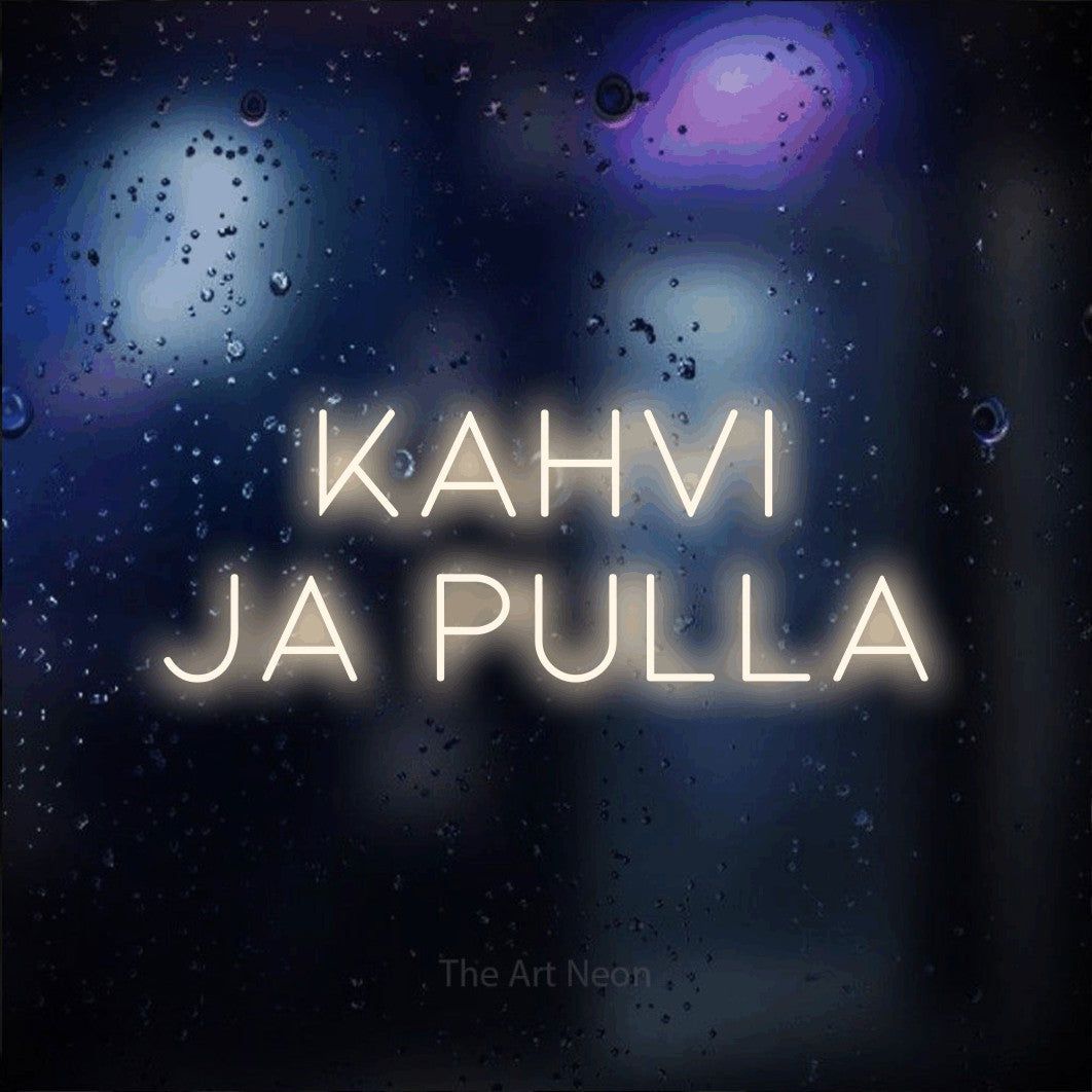 LED neon sign reading “KAHVI JA PULLA”, arranged in 2 lines.