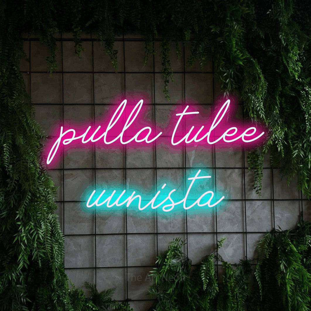 LED neon sign reading “pulla tulee uunista”, arranged in 2 lines.