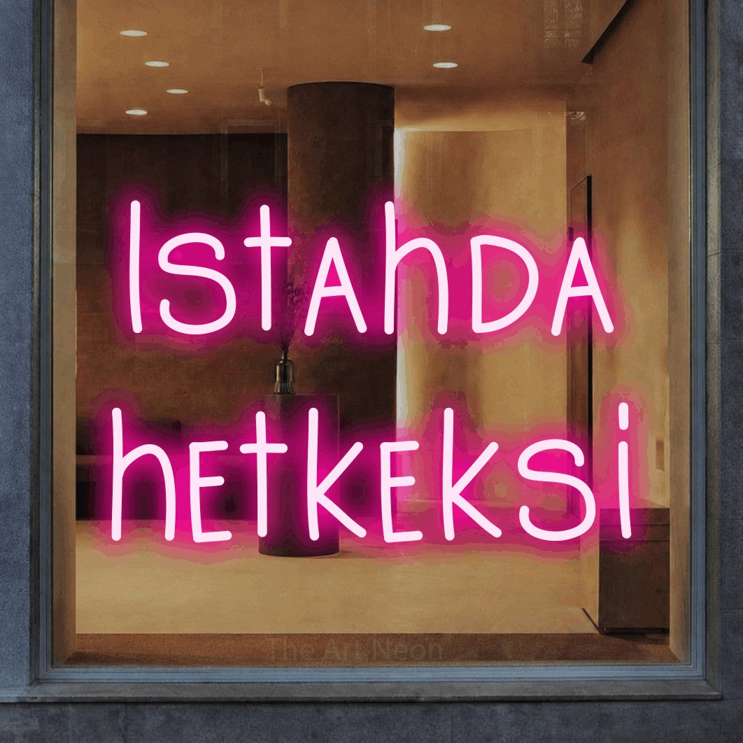 LED neon sign reading “Istahda hetkeksi”, arranged in 2 lines.