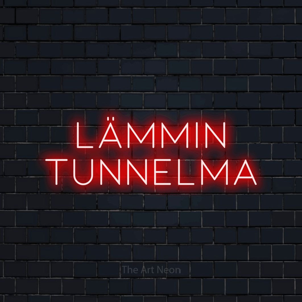 LED neon sign reading “LÄMMIN TUNNELMA”, arranged in 2 lines.