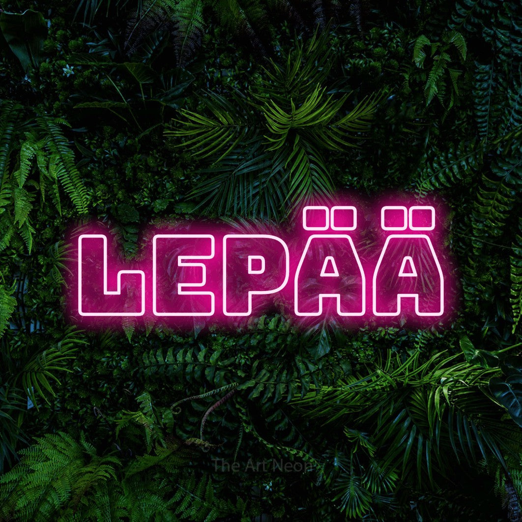 LED neon sign reading “Lepää”, arranged in a single line.