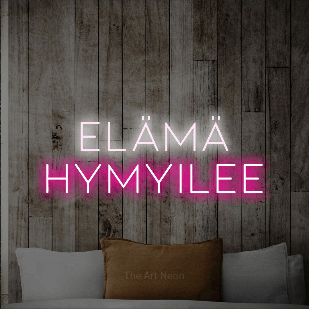 LED neon sign reading “Elämä hymyilee”, arranged in 2 lines.