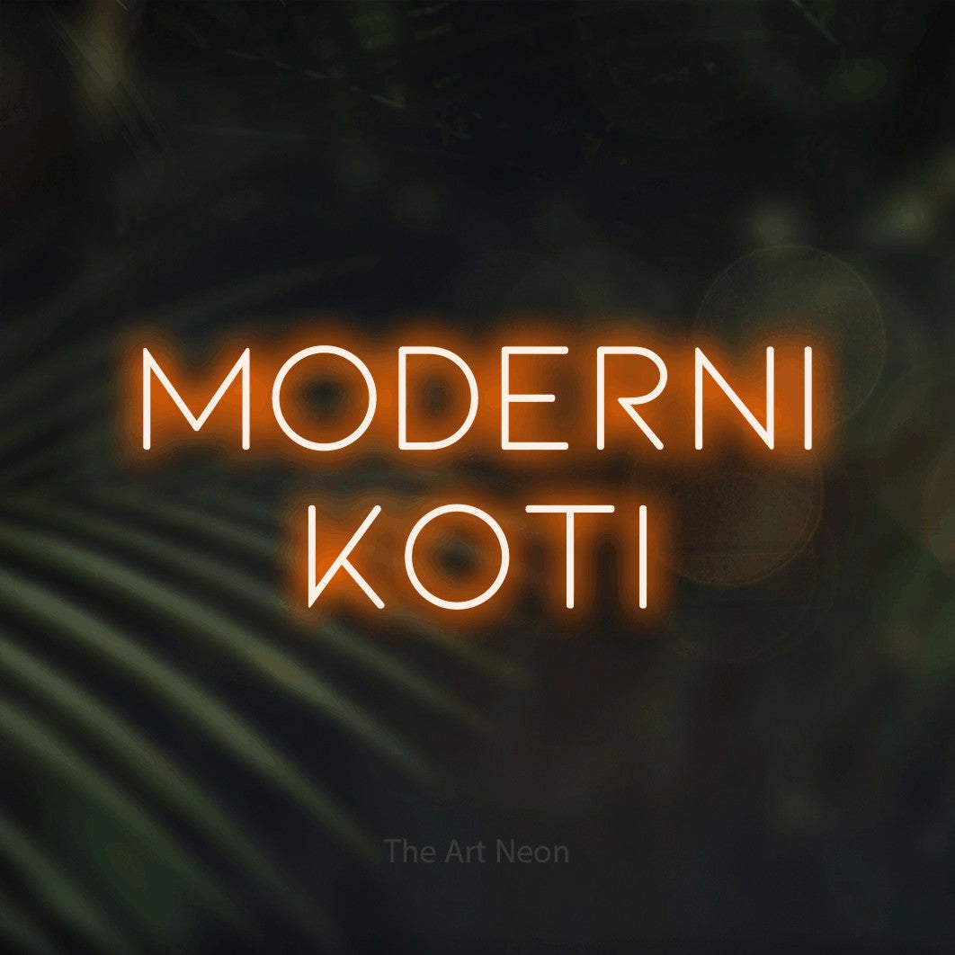 LED neon sign reading “MODERNI KOTI”, arranged in 2 lines.