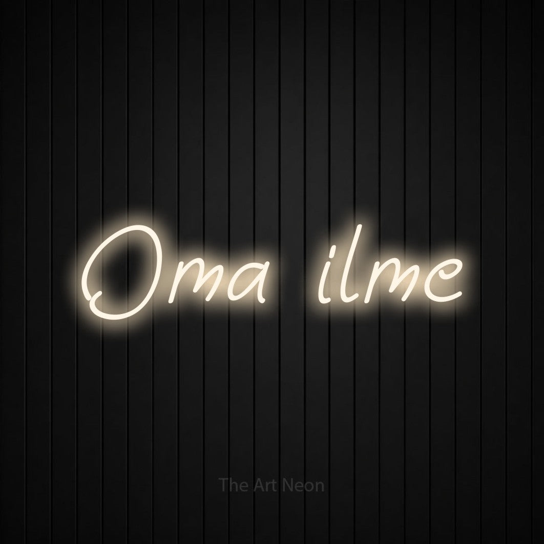 LED neon sign reading “Oma ilme”, arranged in a single line.