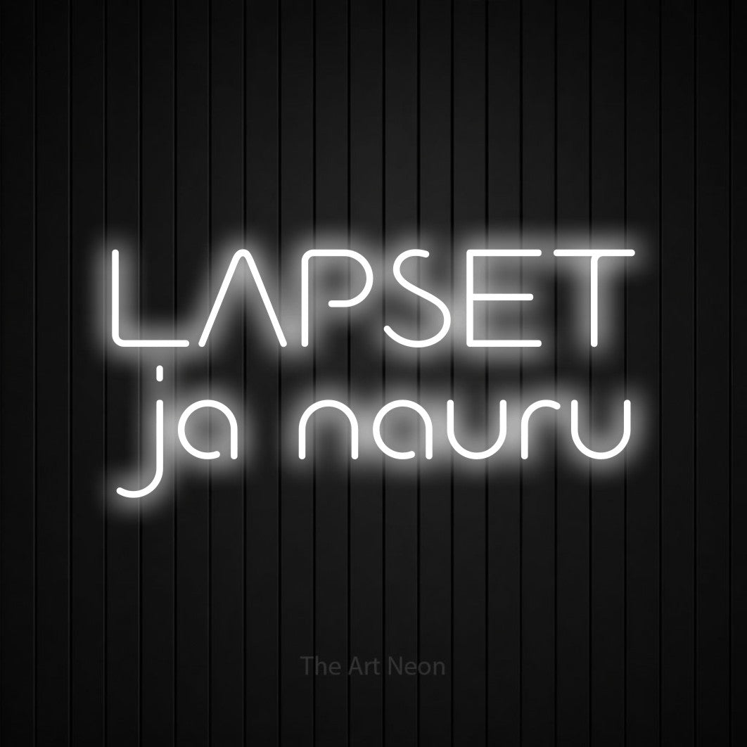LED neon sign reading “LAPSET ja nauru”, arranged in 2 lines.