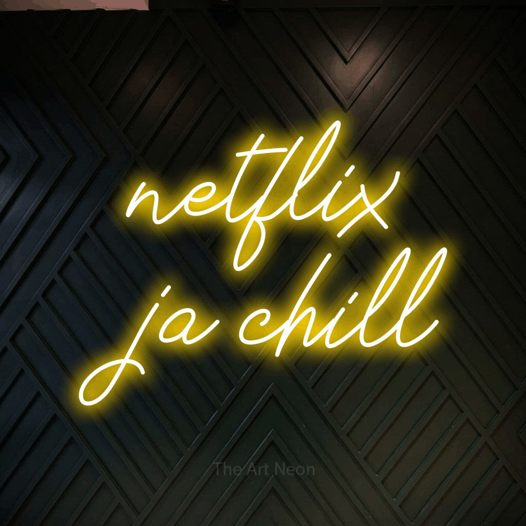 LED neon sign reading “netflix ja chill”, arranged in 2 lines.