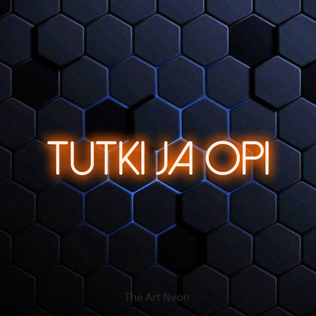 LED neon sign reading “TUTKI JA OPI”, arranged in a single line.