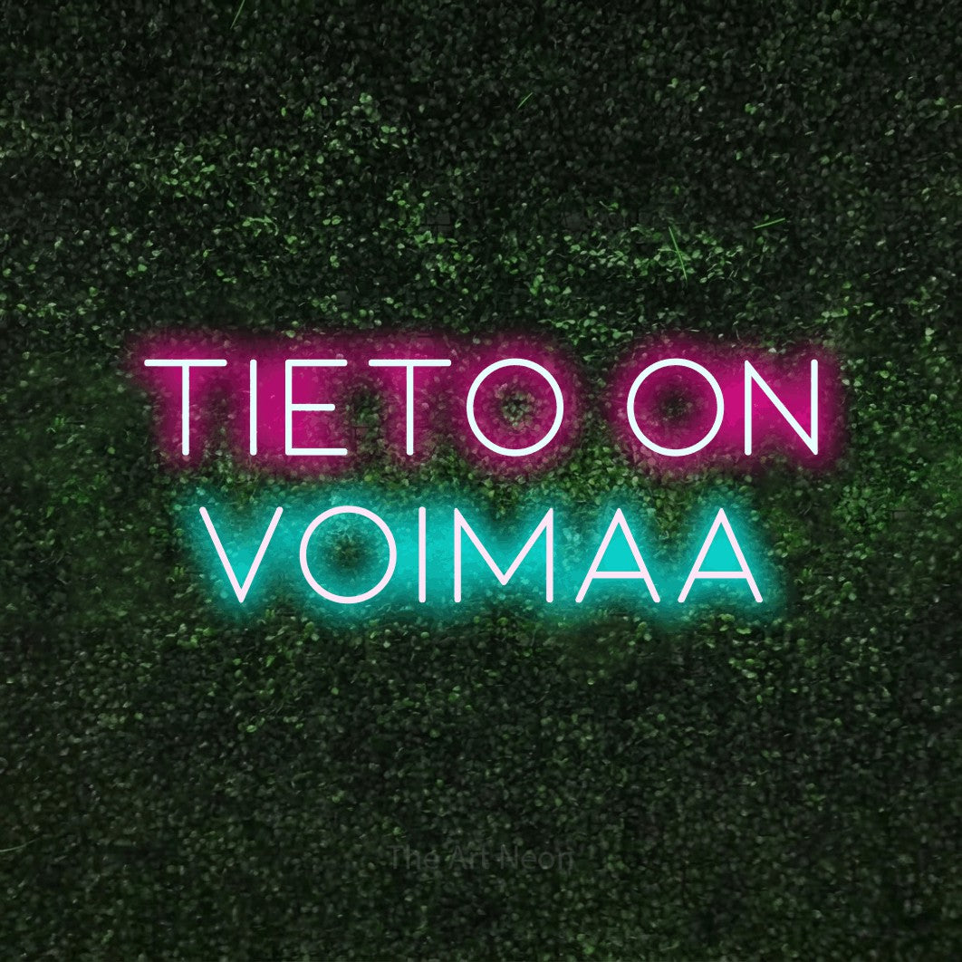 LED neon sign reading “Tieto on voimaa”, arranged in 2 lines.